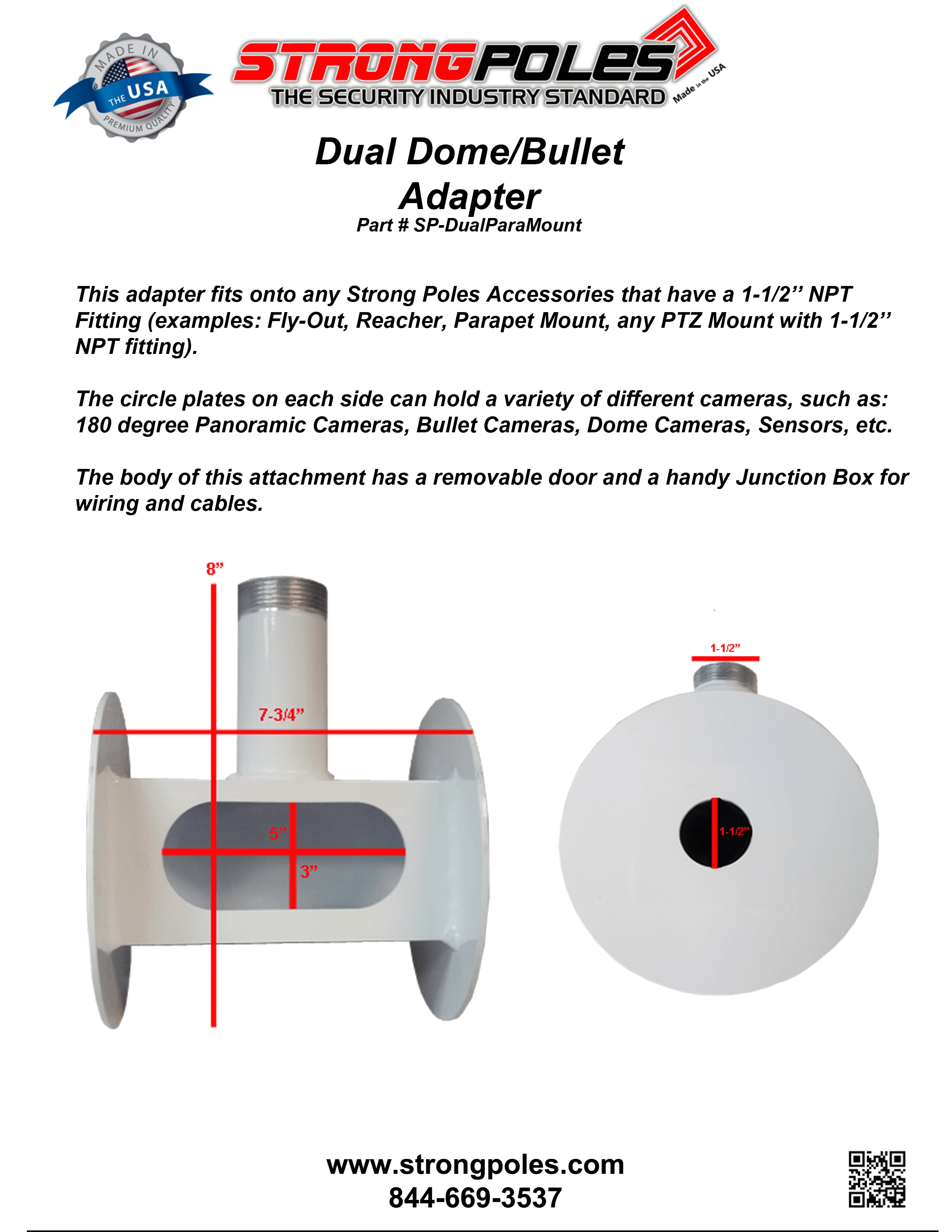 Dual Dome/Bullet Adapter Dual Dome Bullet Adapter Specs - Dual Dome/Bullet Adapter