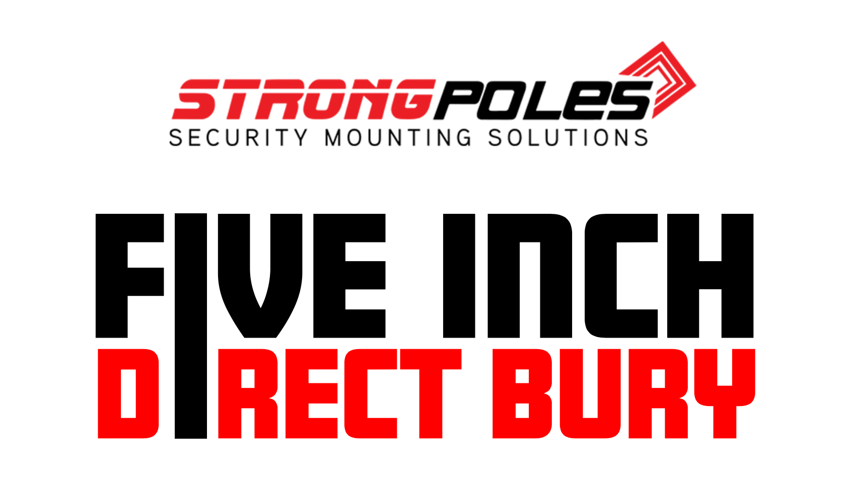 direct bury camera pole